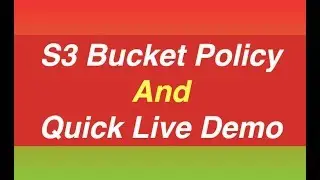 Maximize S3 Security with Bucket Policies: A Hands-On AWS Demo