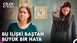 Ben Annesi Olarak Razı Değilim - Çilek Kokusu