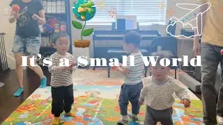 Music & Me toddlers performance / It’s a Small World