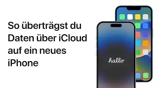 So überträgst du Daten auf ein neues iPhone | Apple Support