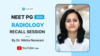 NEET PG 2024 Radiology Recall by Dr. Nikita Nanwani🔍
