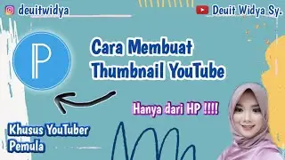 CARA MEMBUAT THUMBNAIL YOUTUBE DARI HP | COVER VIDEO YOUTUBE | KHUSUS YOUTUBER PEMULA