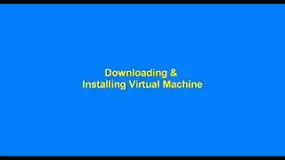 Installing and Downloading Virtual Box
