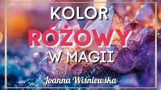 Kolor różowy w magii