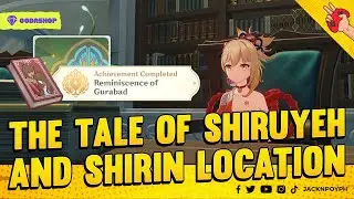 The Tale of Shiruyeh and Shirin Book Location