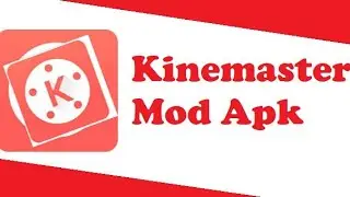 How to download KINEMASTER PREMIUM MOD apk