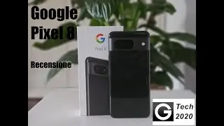 Google Pixel 8: la recensione di Gtech2020