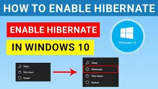 How to Enable Hibernate Option in Windows 10