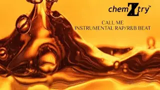 Call Me Instrumental | Prod. chemiZtry