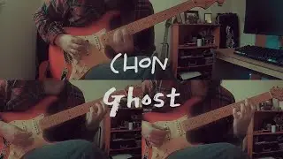 Ghost - CHON (Guitar Cover)