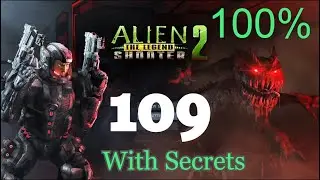 Alien Shooter 2 The Legend - Mission 109 With Secret