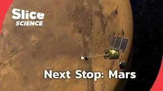 The Future of Mars Exploration | SLICE SCIENCE | FULL DOC