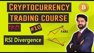RSI divergence explained | full crypto trading course in Hindi | Part 10
