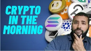 Crypto in the Morning Livestream! Talking Bitcoin, ICP, Solana, ETH, and more!
