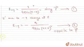 Find an expression for electric filed at any position on an axial line | Class 12 Physics | Doubtnut