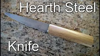 Forging a Hearth Steel Knife - Knife Making (Forge Diaries Ep. 17)