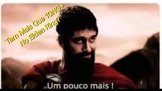 💯🇧🇷 - ELDEN! EXPLORER DLC🇧🇷😎👌🔥