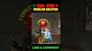 999+ ping problem solution in free fire || network problem in free fire 