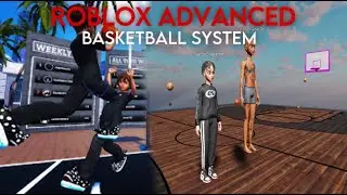 Roblox - Advanced Rthro Basketball System [FREE]