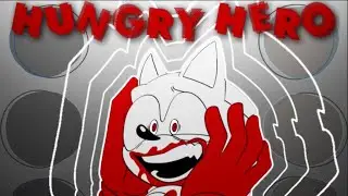 Sonic The Hungry Hero - Edit // Aleph [TW: BLOOD & VIOLENCE]