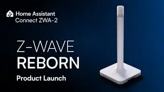 Home Assistant Connect ZWA-2 Reveal Promo
