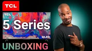 2021 TCL 5 Series(S546) Unboxing & 1st impressions
