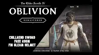Chillrend Sword, Free Room - Side Quest - Elder Scrolls IV: Oblivion - Walkthrough -Part 2.5