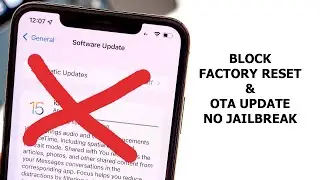 Block Factory Reset & OTA Update without jailbreak. Working for device Bypass Passcode IOS 15