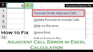 Session20 - How to Fix  the Adjacent Cell Error in Excel Calculation | Microsoft Excel