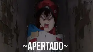 ~Apertado~