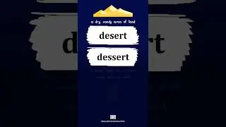 🏜️🍦 Desert or Dessert? 