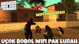 Parah, nebeng wifi pak lurah sembarangan | GTA DYOM #156