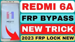 Mi Redmi 6a Frp bypass Unlock 2022 New Trick Android 8.9.11 #OmMobileRepair