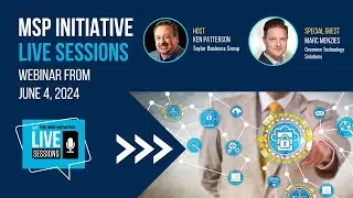 MSP INITIATIVE LIVE WITH MARC MENZIES FROM OVERVIEW TECHNOLOGY SOLUTIONS