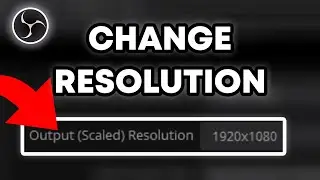 How To Change Video Resolution In OBS | Quick & Easy
