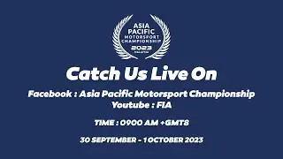 Asia Pacific Motorsports Championship | Day 1 | Afternoon Session