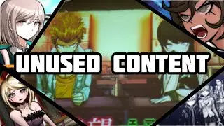 All Unused Content in Danganronpa