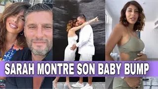 Sarah Lopez enceinte de son premier enfant, elle dévoile son baby bump