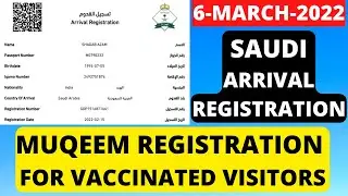 muqeem registration 2022, saudi arrival registration 2022, saudi muqeem registration, saudi muqeem