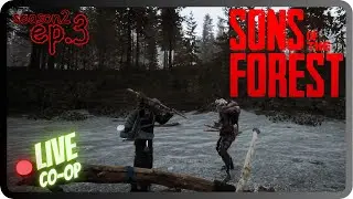 Let's Slay Sons of the Forest S2 - E3 (Co-op/Hard Survival)