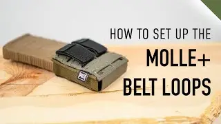MOLLE+ Belt Loops Setup