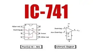 OpAmps - IC 741 - Pin numbers, Construction