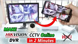अपने CCTV को देखे मोबाइल पे कही से भी || How to make Hikvision DVR online in just 2 minutes in Hindi