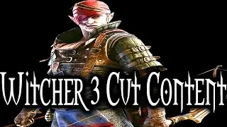 The Witcher 3 Cut Content: Plague Questline (Iorveth & Vincent Meis Cut From The Game)
