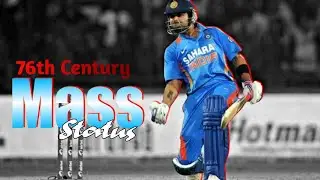 Virat Kohli 76th Century Loading🤩💥whatsapp status