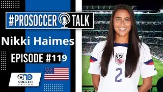119. #ProSoccerTalk  - Nikki Haimes ► US Women's Beach Soccer National Player