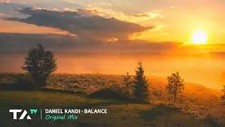Daniel Kandi  - Balance (Original Mix)