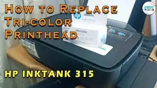Replacing The Tri-color Printhead of HP Ink Tank 315 | PinoyTechs (Tagalog)