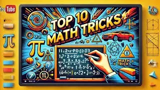 Impress Your Friends with the Top 10 Math Hacks!