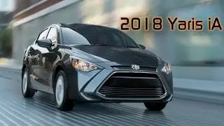 2018 Toyota Yaris iA Exterior and Interior